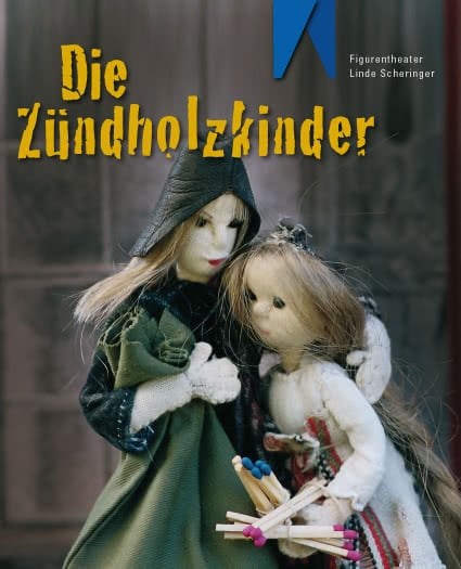 Werbeplakat -Die Zündholzkinder